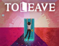 To Leave - Key Art
